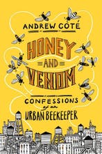 Honey and Venom 9781524799045 Andrew Cote, Verzenden, Andrew Cote