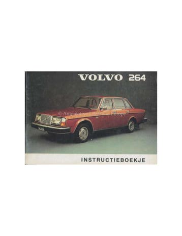 1975 VOLVO 264 INSTRUCTIEBOEKJE NEDERLANDS