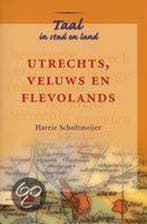 Utrechts, Veluws en Flevolands / Taal in stad en land, Verzenden, H. Scholtmeijer