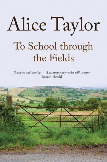To School Through The Fields 9781847178237 Alice Taylor, Verzenden, Gelezen, Alice Taylor