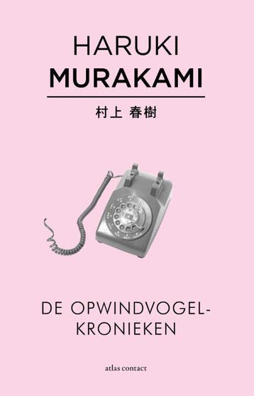 De opwindvogelkronieken 9789025444426 Haruki Murakami, Verzenden, Haruki Murakami