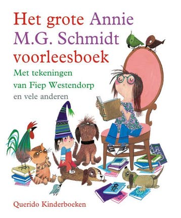 Het grote Annie M.G. Schmidt voorleesboek 9789045101873, Boeken, Verzenden, Zo goed als nieuw, Annie M.G. Schmidt
