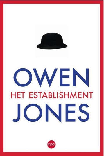 Het establishment 9789462670228 Owen Jones, Verzenden, Owen Jones