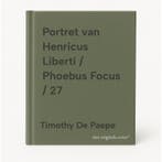 Portret van Henricus Liberti / Phoebus Focus / 27, Verzenden, Timothy De Paepe