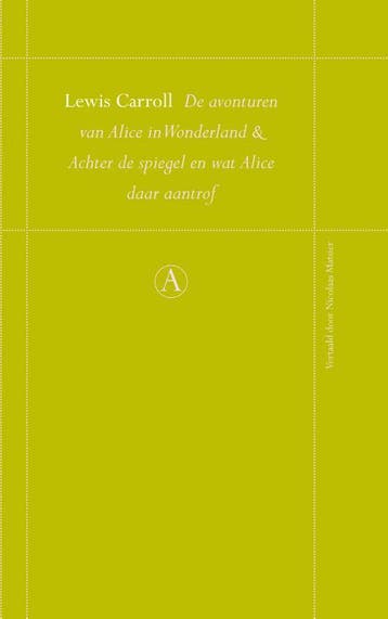 De avonturen van Alice in Wonderland en Achter de spiegel en, Verzenden, Lewis Carroll