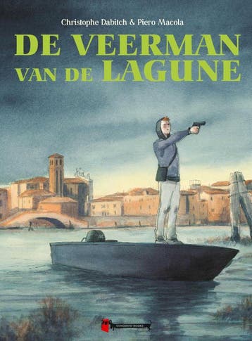 De Veerman Van De Lagune | Christophe Dabitch | Nieuw, Verzenden, Nieuw, Christophe Dabitch