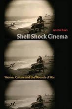 Shell Shock Cinema - Weimar Culture and the Wounds of War, Verzenden, Gelezen, Anton Kaes