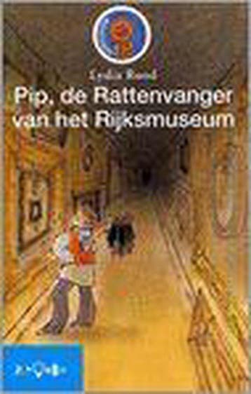 Pip, de rattenvanger van het Rijksmuseum, Verzenden, Nieuw