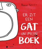 Er zit een gat in mijn boek 9789401440240 Hervé Tullet, Verzenden, Gelezen, Hervé Tullet