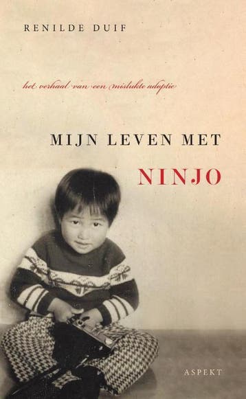Mijn leven met Ninjo 9789463385701 Renilde Duif, Verzenden, Renilde Duif