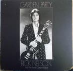 Rick Nelson &amp; The Stone Canyon Band - Garden Party, Verzenden