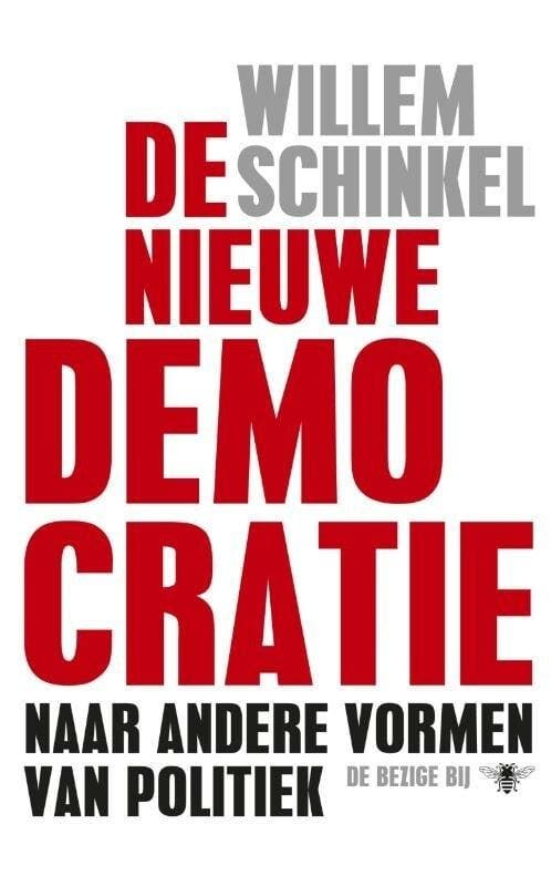 De nieuwe democratie (9789023471820, Willem Schinkel), Boeken, Romans, Nieuw, Verzenden
