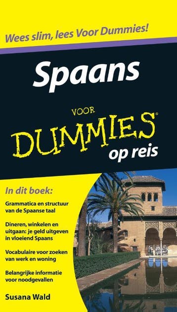Spaans voor Dummies op reis / Voor Dummies 9789043010269, Verzenden, Susana Wald