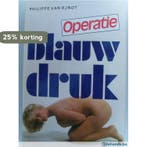 Operatie blauwdruk 9789024505814 Ryndt, Verzenden, Gelezen, Ryndt