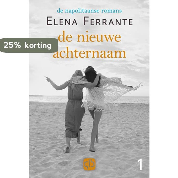 De nieuwe achternaam / De Napolitaanse romans 9789036433044, Livres, Romans, Envoi