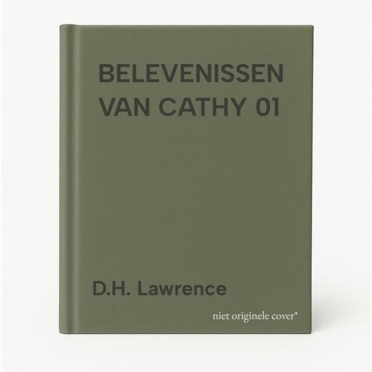 BELEVENISSEN VAN CATHY 01 9789034322647 D.H. Lawrence, Boeken, Overige Boeken, Gelezen, Verzenden