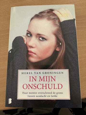 In mijn onschuld 9789022563298 Merel van Groningen, Verzenden, Zo goed als nieuw, Merel van Groningen