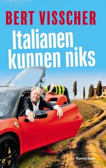 Italianen kunnen niks 9789493095908 Bert Visscher, Verzenden, Bert Visscher