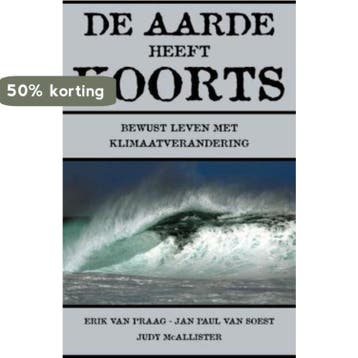 De aarde heeft koorts 9789025959364 Erik Van Praag, Verzenden, Erik Van Praag