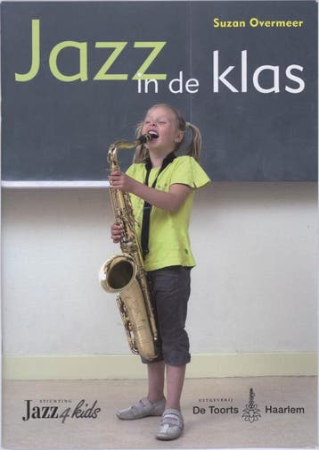 Jazz in de klas (met cd) 9789060208267 S. Overmeer, Boeken, Verzenden, Gelezen, S. Overmeer