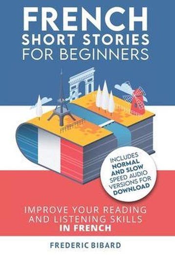 Easy French Beginner Stories- French 9781546566007, Boeken, Verzenden, Gelezen, Frederic Bibard