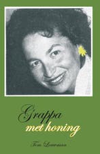 Grappa met Honing 9789051796988 T. Louwman, Verzenden, Gelezen, T. Louwman