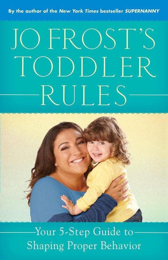 Jo Frosts Toddler Rules 9780345542380 Jo Frost, Livres, Langue | Anglais, Envoi
