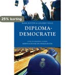 Diplomademocratie 9789035136069 A.C. Wille, Verzenden, Zo goed als nieuw, A.C. Wille