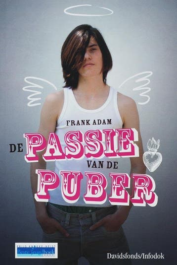 De passie van de puber, of Het dubbele leven en lijden van, Boeken, Verzenden, Gelezen, F. Adam