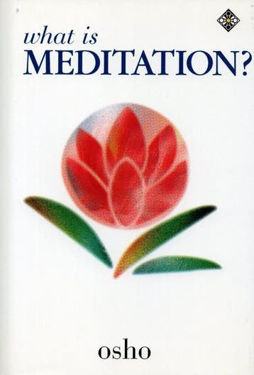 What Is Meditation? - Osho (Bhagwan Shree Rajneesh) - 978185, Verzenden, Nieuw
