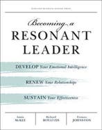 Becoming a Resonant Leader 9781422117347 Annie Mckee, Verzenden, Annie Mckee