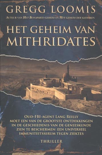 Het geheim van Mithridates / Lang Reilly / 7 9789045205908, Boeken, Verzenden, Zo goed als nieuw, Gregg Loomis