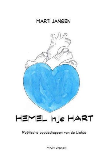 Hemel in je hart 9789082278514 Marti Jansen, Boeken, Verzenden, Zo goed als nieuw, Marti Jansen