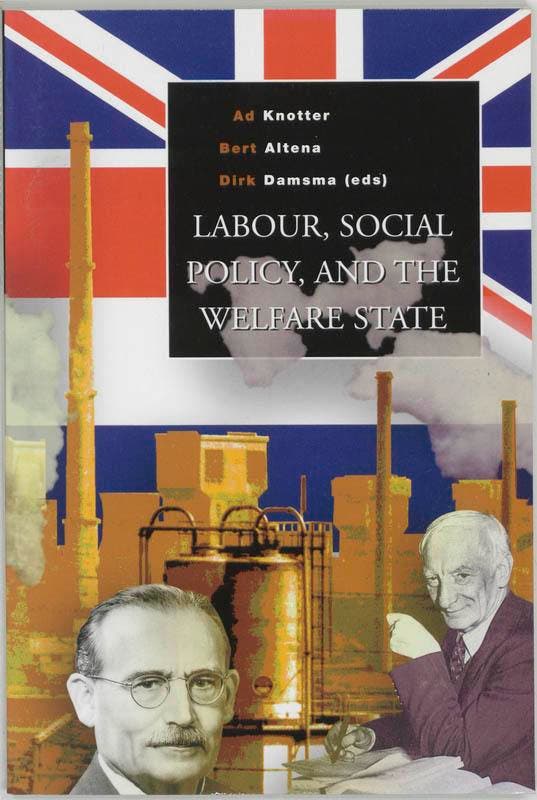 LABOUR SOCIAL POLICY AND THE WELFARE 9789068611205, Livres, Langue | Anglais, Envoi
