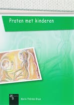Praten met kinderen 9789055745845 M.T. Bruys, Boeken, Verzenden, Zo goed als nieuw, M.T. Bruys