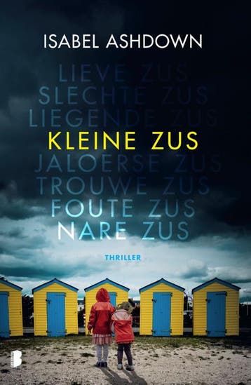 Kleine zus 9789022582411 Isabel Ashdown, Verzenden, Gelezen, Isabel Ashdown