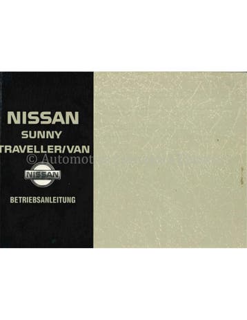 1993 NISSAN SUNNY TRAVELLER | VAN INSTRUCTIEBOEKJE DUITS