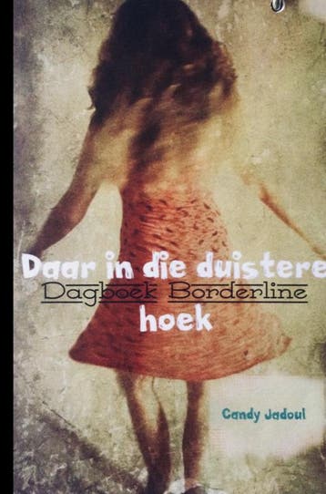 Daar In Die Duistere Hoek | Candy Jadoul | Nieuw, Boeken, Verzenden, Nieuw, Candy Jadoul