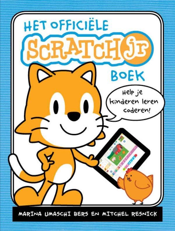Het officiële Scratchjr boek 9789057124716, Boeken, Kinderboeken | Jeugd | 10 tot 12 jaar, Zo goed als nieuw, Verzenden