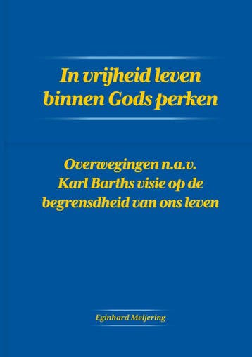 In vrijheid leven binnen Gods perken (9789464438000), Verzenden, Nieuw
