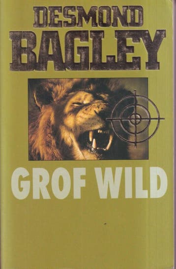 Grof wild 9789022511008 Desmond Bagley, Verzenden, Gelezen, Desmond Bagley