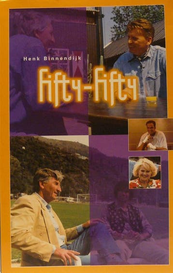 FIFTY FIFTY 9789029712453 Henk Binnendijk, Verzenden, Henk Binnendijk