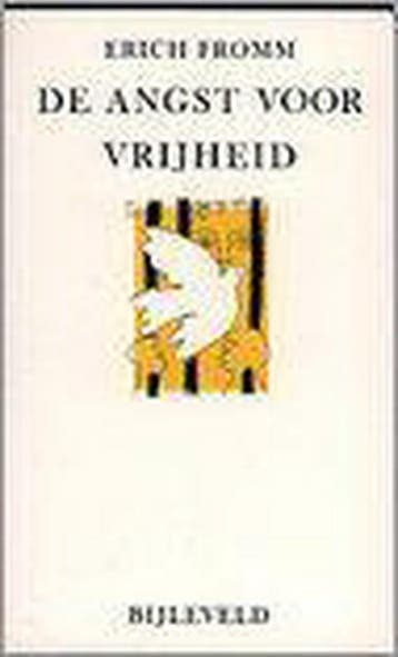 De angst voor vrijheid 9789061315704 Erich Fromm, Verzenden, Erich Fromm