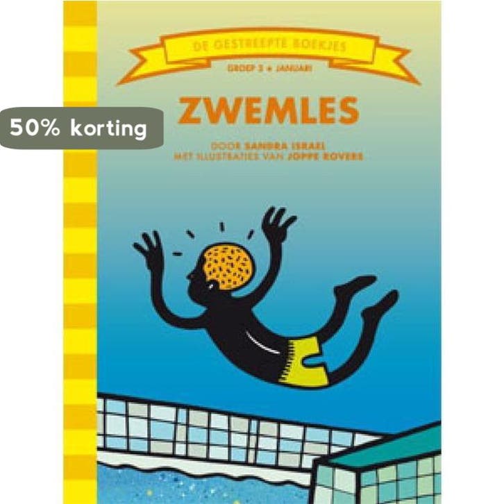 Zwemles / De Gestreepte Boekjes 9789089220417 S. Israel, Livres, Livres pour enfants | 4 ans et plus, Envoi