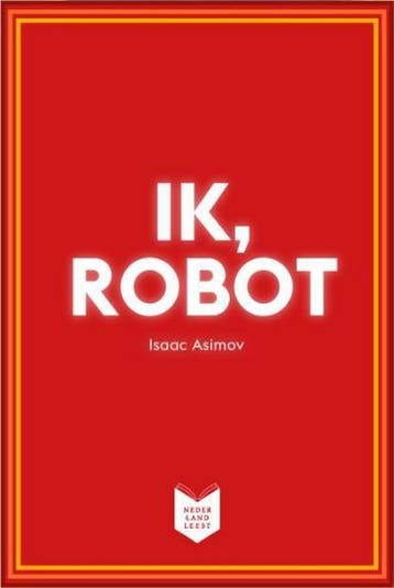 IK,ROBOT - ... 9789059654372 Isaac Asimov, Livres, Verzenden, Isaac Asimov
