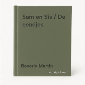 Sam en Sis / De eendjes 9789026048586 Beverly Martin, Boeken, Verzenden, Gelezen, Beverly Martin