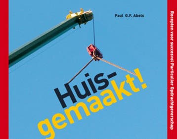 Huisgemaakt! 9789081118057 P.G.F. Abels, Verzenden, Zo goed als nieuw, P.G.F. Abels