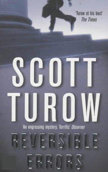Reversible Errors 9780330411554 Scott Turow, Verzenden, Gelezen, Scott Turow