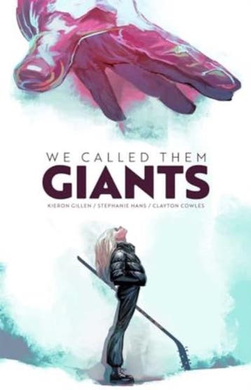 We Called Them Giants [HC], Verzenden