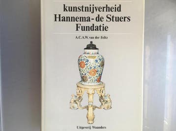 Kunstnijverheid Hannema - de Stuers Fundatie 9789070072766, Verzenden, Gelezen, Feltz